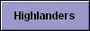 Highlanders