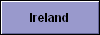 Ireland
